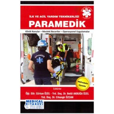 Paramedik İlk ve Acil Teknikerliği - Paramedik